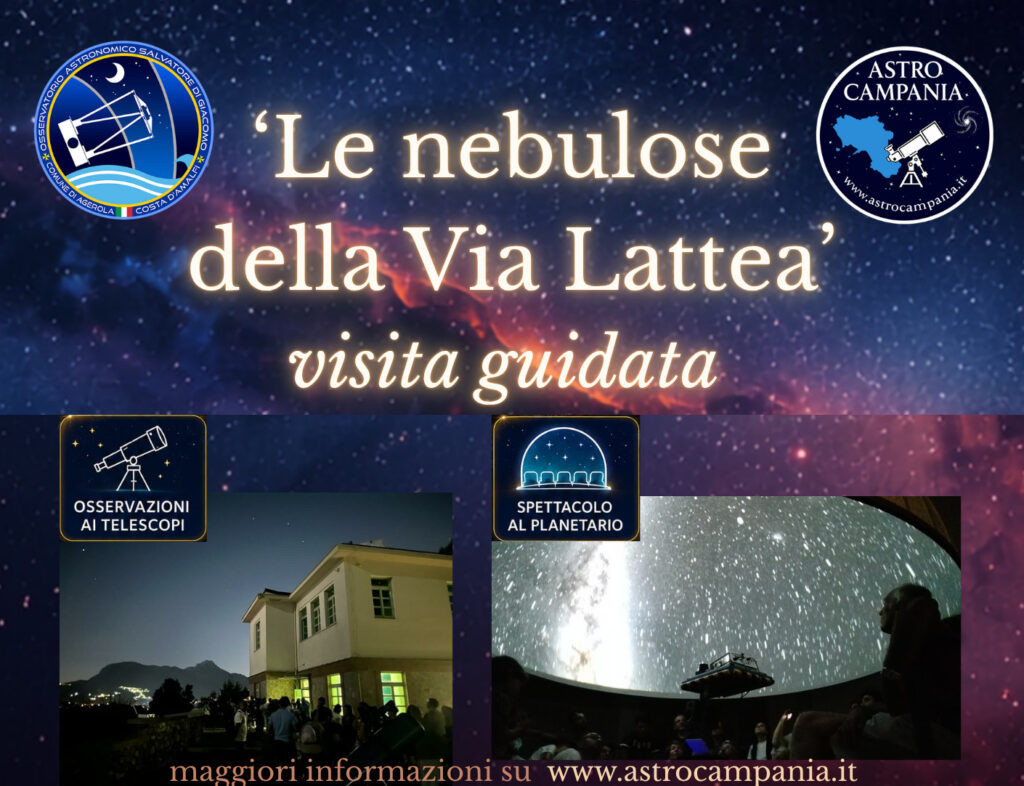 Visita guidata su prenotazione  “Nebulose della Via Lattea” 10 luglio 2026